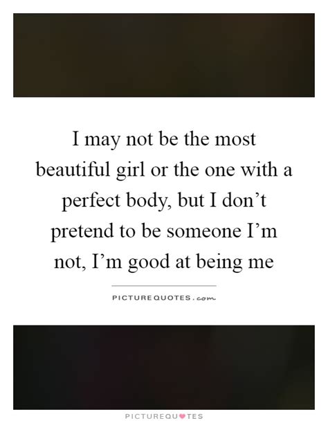 Not Being Beautiful Quotes Fip Fop