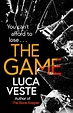 The Game | Book by Luca Veste | Official Publisher Page | Simon ...