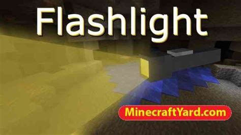 Flashlight Mod 116511521144 Minecraft Yard