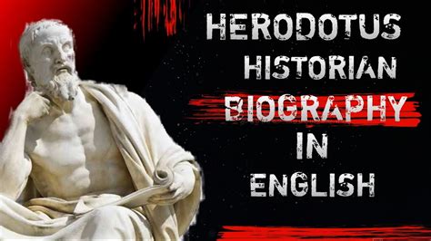 Herodotus Historian Biography In Englise💯💯💯 Youtube