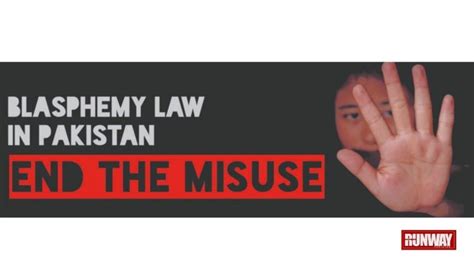 Understanding Blasphemy Laws In Pakistan Runway Pakistan