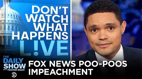 fox news on impeachment hearings where s the sex the daily show youtube