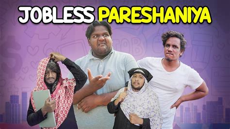 Jobless Pareshaniyan Latest Comedy Reality Mohammed Sameer