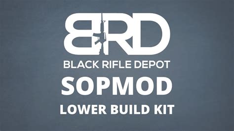 Ar 15 Sopmod Lower Build Kit Black Rifle Depot Description Aro News