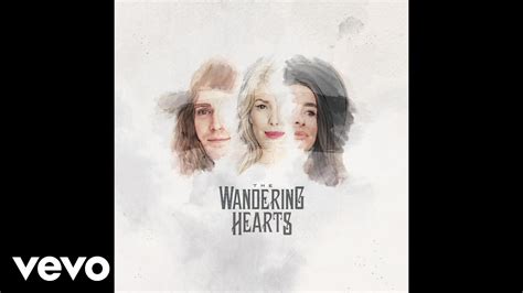 The Wandering Hearts Jealous Audio Youtube