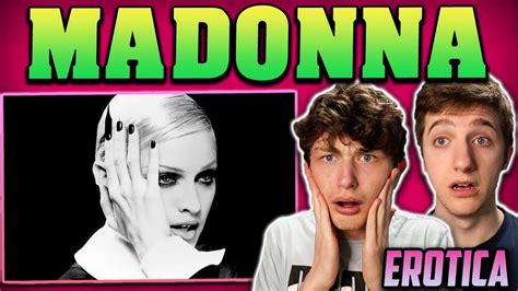 Madonna Erotica Uncensored Reaction Youtube