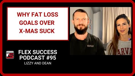 95 lizzy and dean why fat loss goals over x mas suck youtube