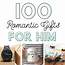 100 Romantic Gifts For Him  From The Dating Divas