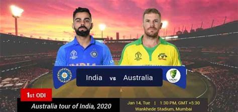 Live Cricket Score India Vs Australia 1st Odi Where To Watch Ind V Aus