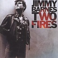 TWO FIRES – Jimmy Barnes