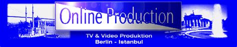 Online Production Tv And Video Produktion Berlinistanbul