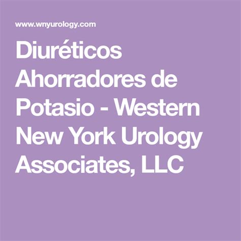 Diuréticos Ahorradores de Potasio Western New York Urology Associates LLC Diureticos