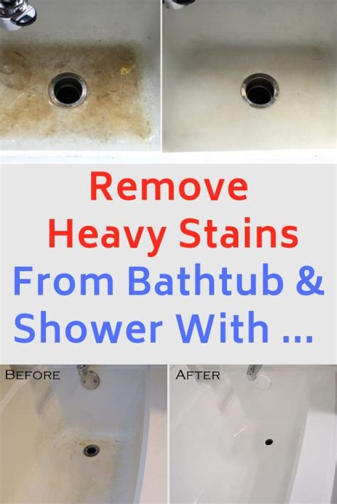 Remove Heavy Stains From My Bathtub And Shower By Using Only This