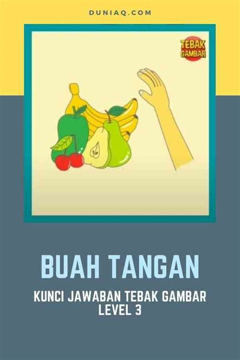 Kunci Jawaban Tebak Gambar Level 3 - Ragam Informasi