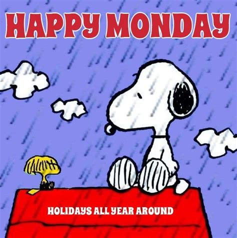 Snoopy Love Snoopy And Woodstock Monday Morning Quotes Peanuts Gang