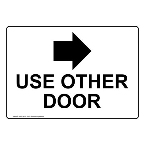 Enter Exit Information Sign Use Other Door Right Arrow