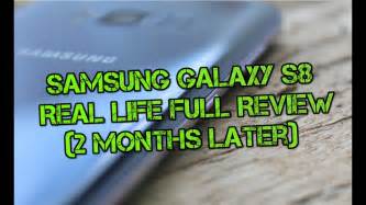 samsung galaxy s8 real life full review two months later youtube
