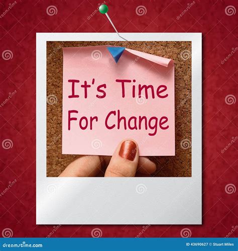 Its Time For Change Photo Means Revise Reset Or Transform Stock