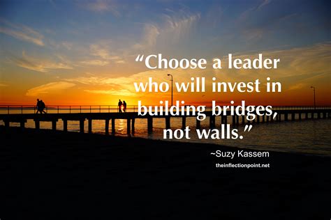 Inspirational Quotes Inspirational Quotes Quotes Bridge Building