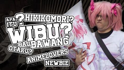 Apa Itu Wibu Bau Bawang Otaku Anime Lovers Hikikomori Tingkatan My Xxx Hot Girl