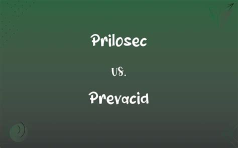 Prilosec Vs Prevacid Whats The Difference
