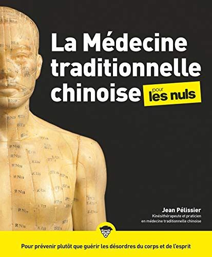 【télécharger】 La Médecine Traditionnelle Chinoise Pour Les Nuls 2e