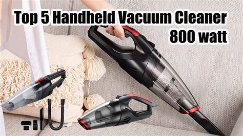 Top 5 Handheld Vacuum Cleaner 800 Watt In India 2023 Best Compact