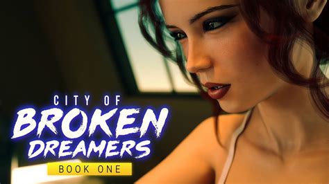 City Of Broken Dreamers Gameplay Part 25 Youtube
