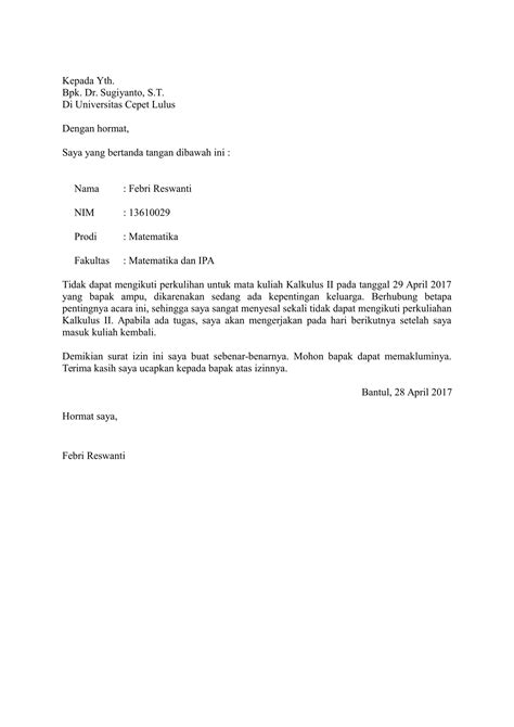 Surat tersebut biasanya dibedakan menjadi dua, yakni ijin tidak sekolah atau kuliah dan ijin tidak masuk kerja. Contoh Surat Izin Sakit Kuliah Dalam Bahasa Inggris ...