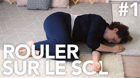 Introduction La M Thode Feldenkrais Rouler Sur Le Sol Youtube