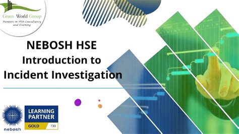 Nebosh Hse Introduction To Incident Investigation Complete Details