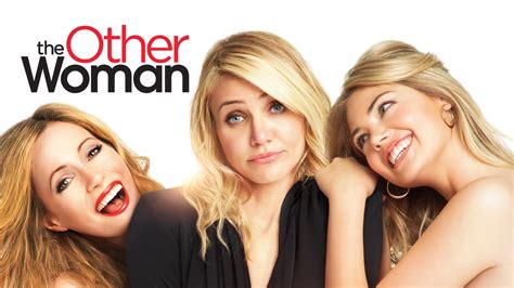 Is The Other Woman On Netflix Uk Where To Watch The Movie New On Netflix Uk