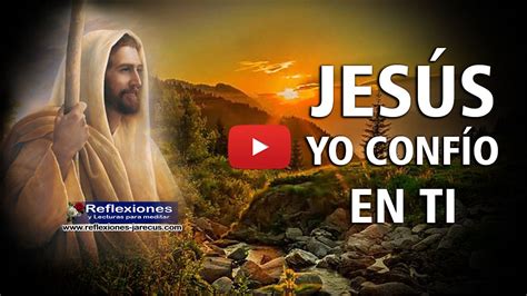 Mensaje De Jesús Para Ti Vídeo Reflexión Cristiana Reflexiones