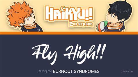 Burnout Syndromes Fly High Haikyu S2 Op Kanromeng Trans