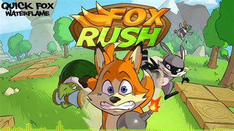 Quick Fox Fox Rush Ost Youtube