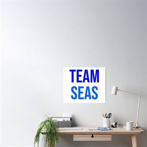 Team Seas Typography Poster By Rsty11 Redbubble