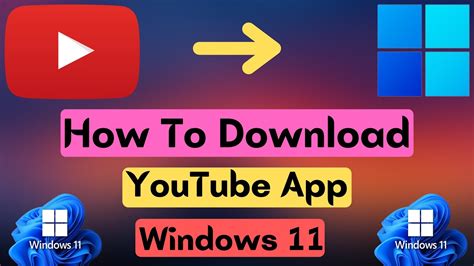 How To Download Youtube App In Windows How To Install Youtube App In Windows YouTube