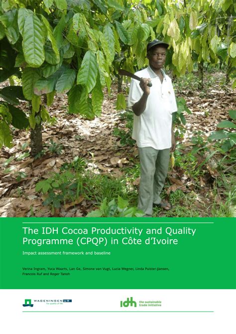Pdf The Idh Cocoa Productivity And Quality Programme Cpqp In Côte D