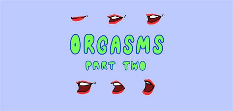Male Orgasms And Unique Types Of Orgasms The Sex Ed