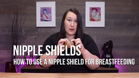 How To Use A Nipple Shield For Breastfeeding Youtube