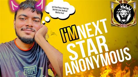 Im The Next Star Anonymous 🌟 Youtube