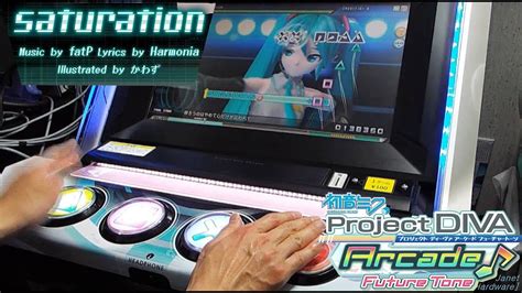 Pdaft Saturation Live Play On The Arcade Cabinethatsune Miku Project