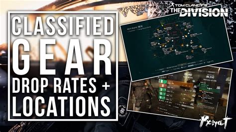 The Division Classified Gear Drops Rates Locations Update