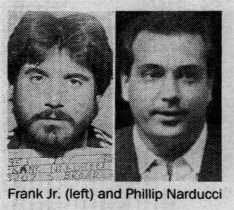 Frank And Philip Narducci R Mafia