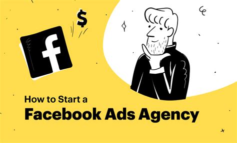 Strategies To Start A Facebook Ads Agency Guide