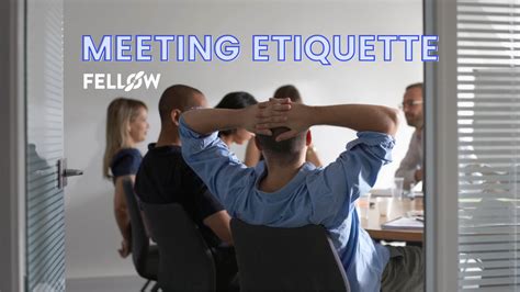 8 Meeting Etiquette Rules Every Professional Should Follow