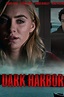 Dark Harbor (2019) — The Movie Database (TMDB)