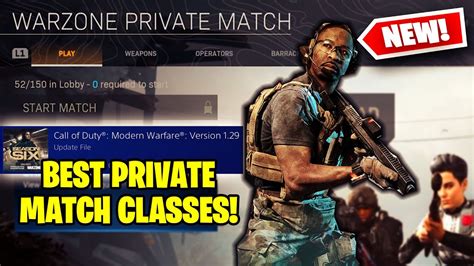 New Best Warzone Private Match Custom Class Setups After Update 129