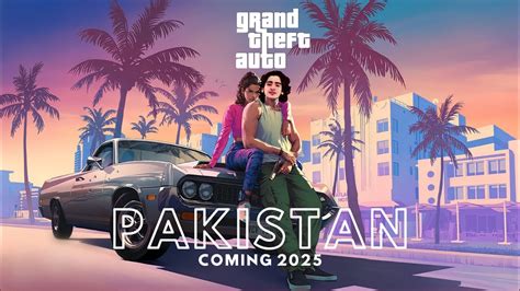 Grand Theft Auto Pakistan Trailer 1 Youtube