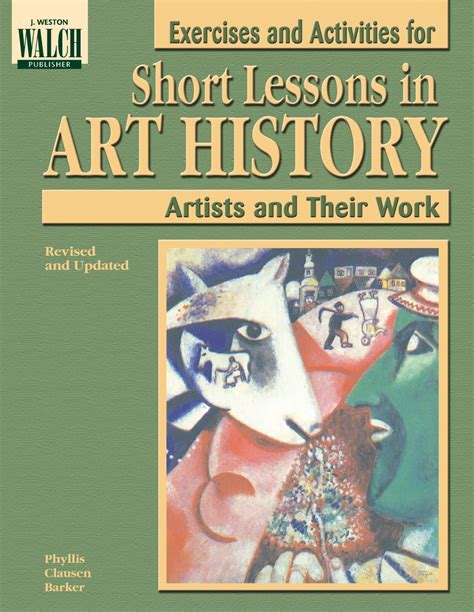 Exercises And Activities For Short Lessons In Art History 35 Artists
